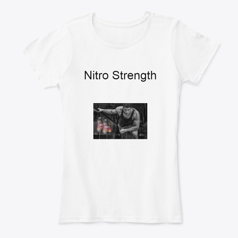 Nitro Strength White T-Shirt Front