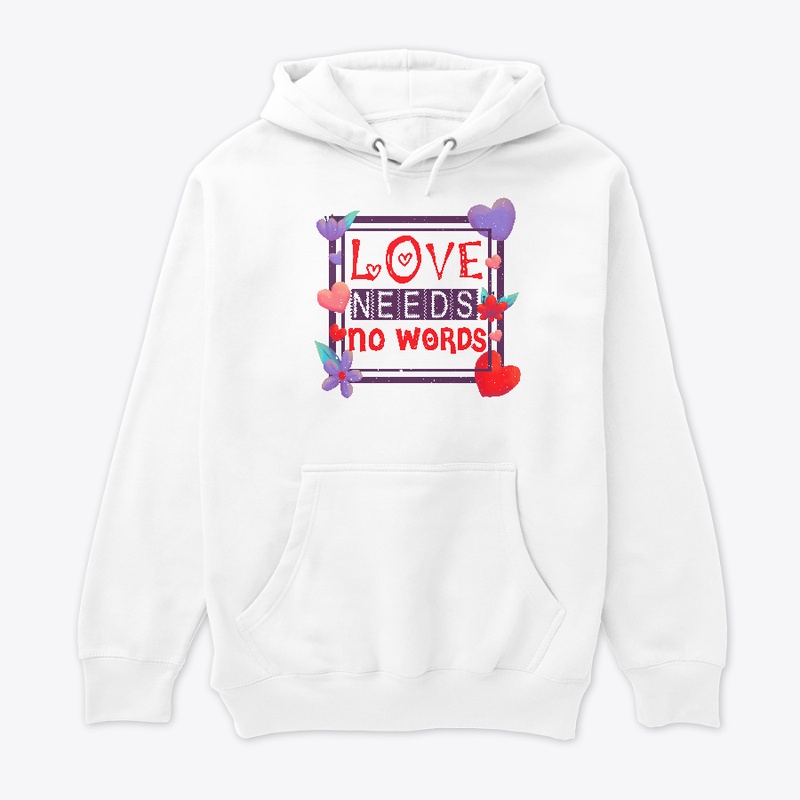 Love needs no words