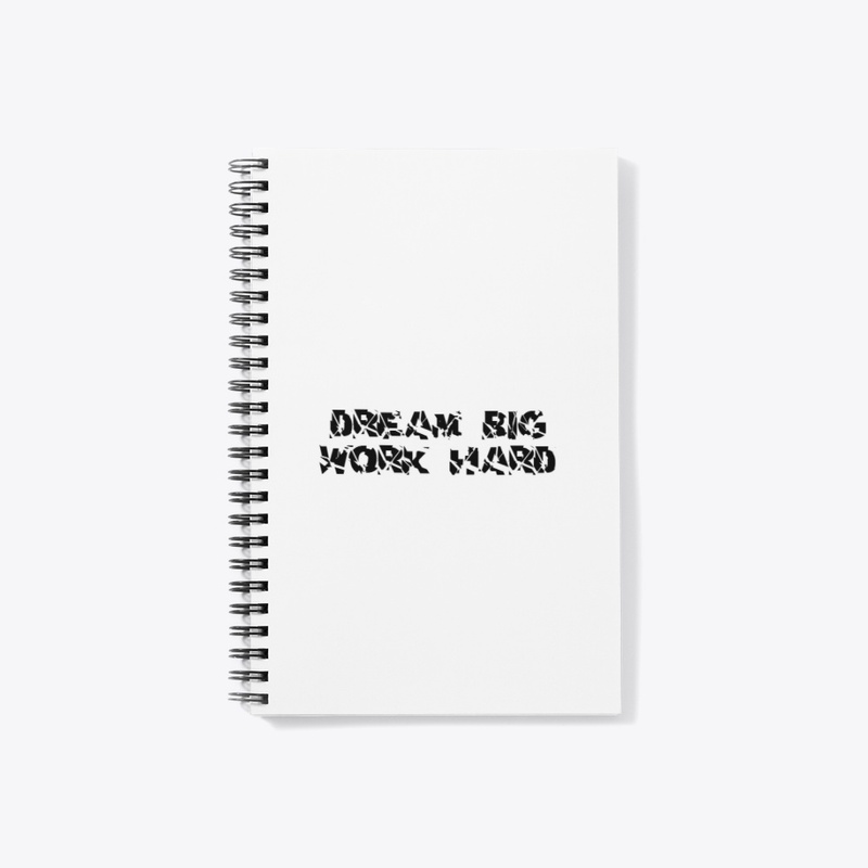 Dream Big Work Hard Tee
