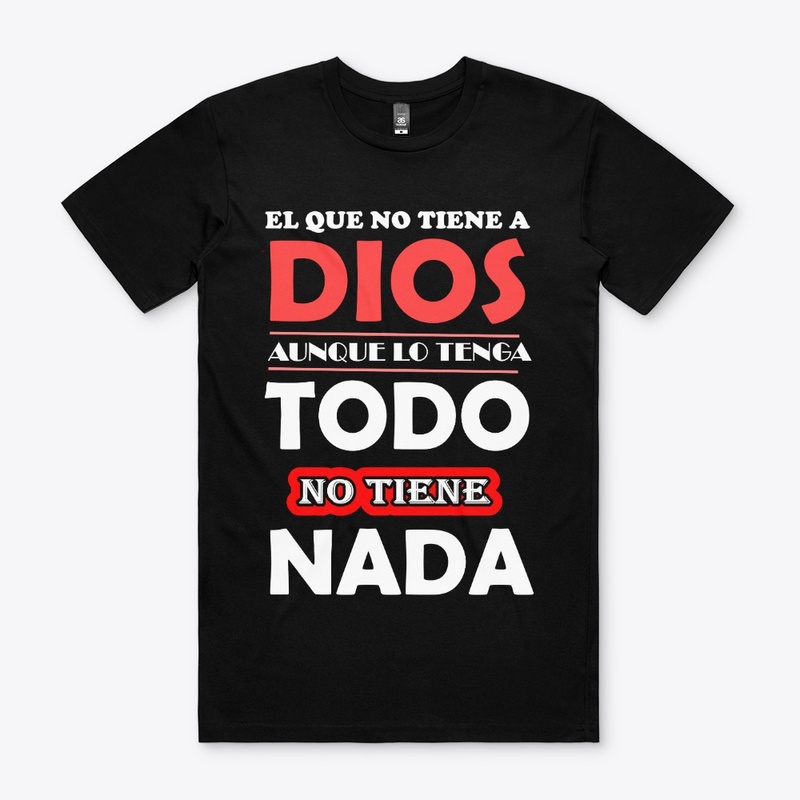 El que no tiene a Dios, no tiene nada