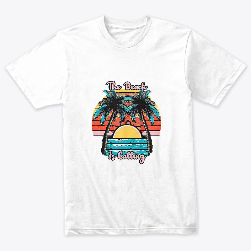 The beach is calling T-shirt