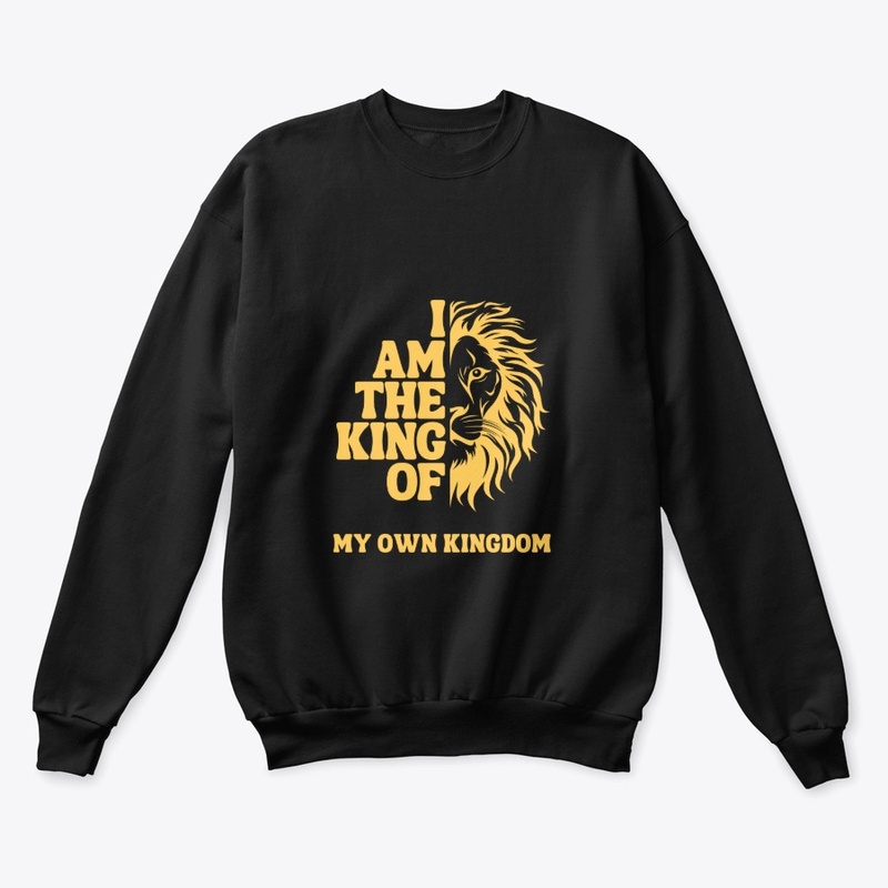 KING OF MY OWN KINGDOM