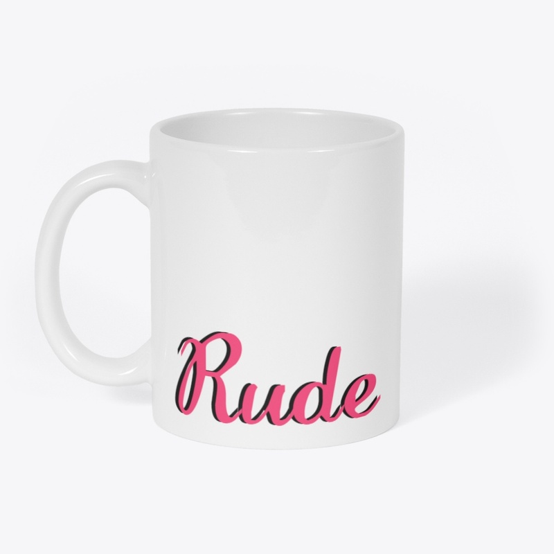 How Rude