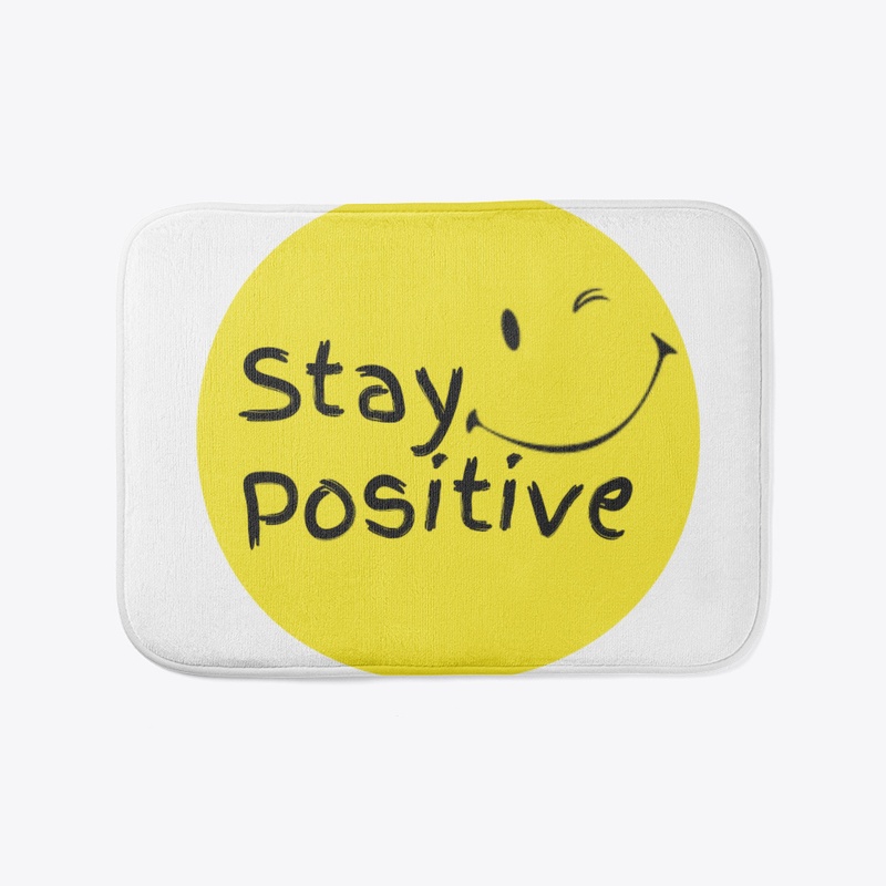 Stay Positive