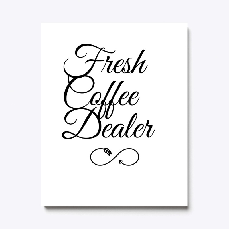 Fresh Coffee Dealer