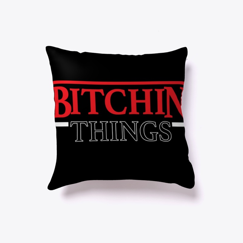 Bitchin Things