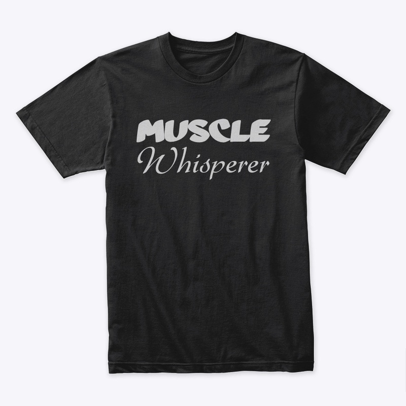 Muscle Whisperer