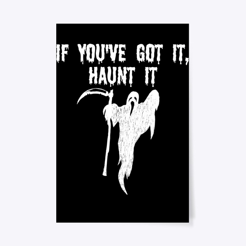 If You've Got It, Flaunt It Ghost Gift