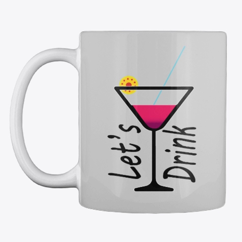 Let's drink.