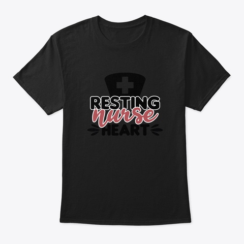 Resting Nurse Heart Black T-Shirt Front