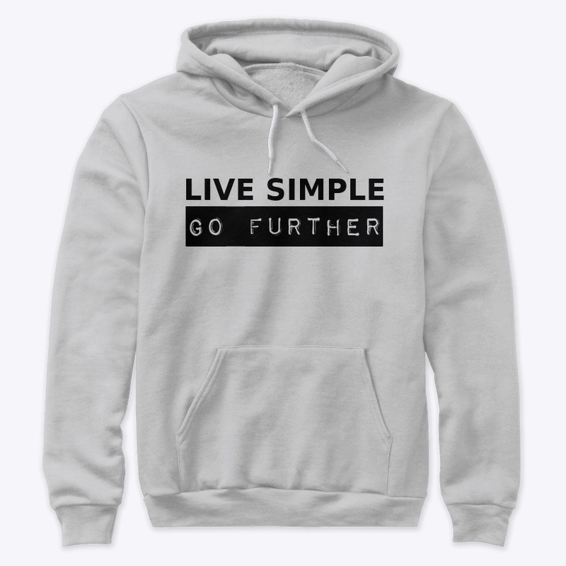 LIVE SIMPLE GO FURTHER