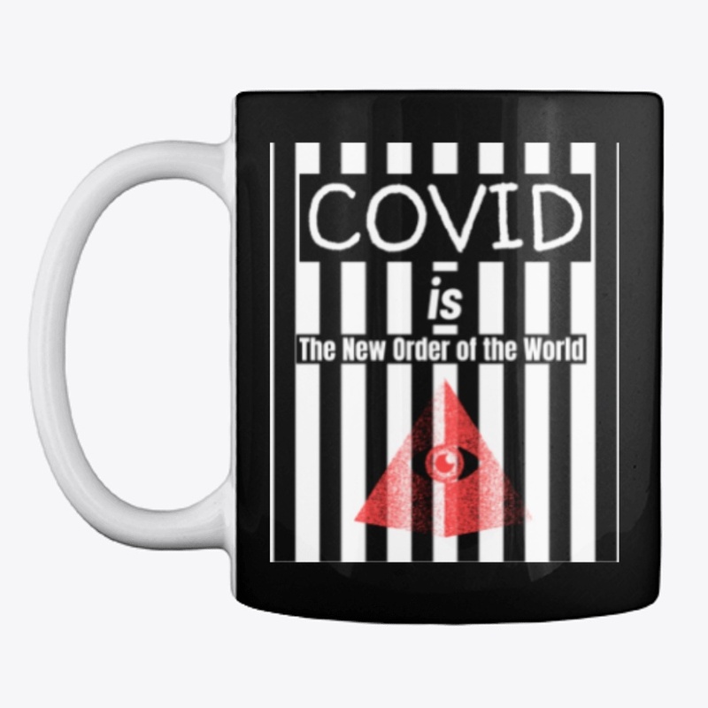 Covid is the New Order of the World