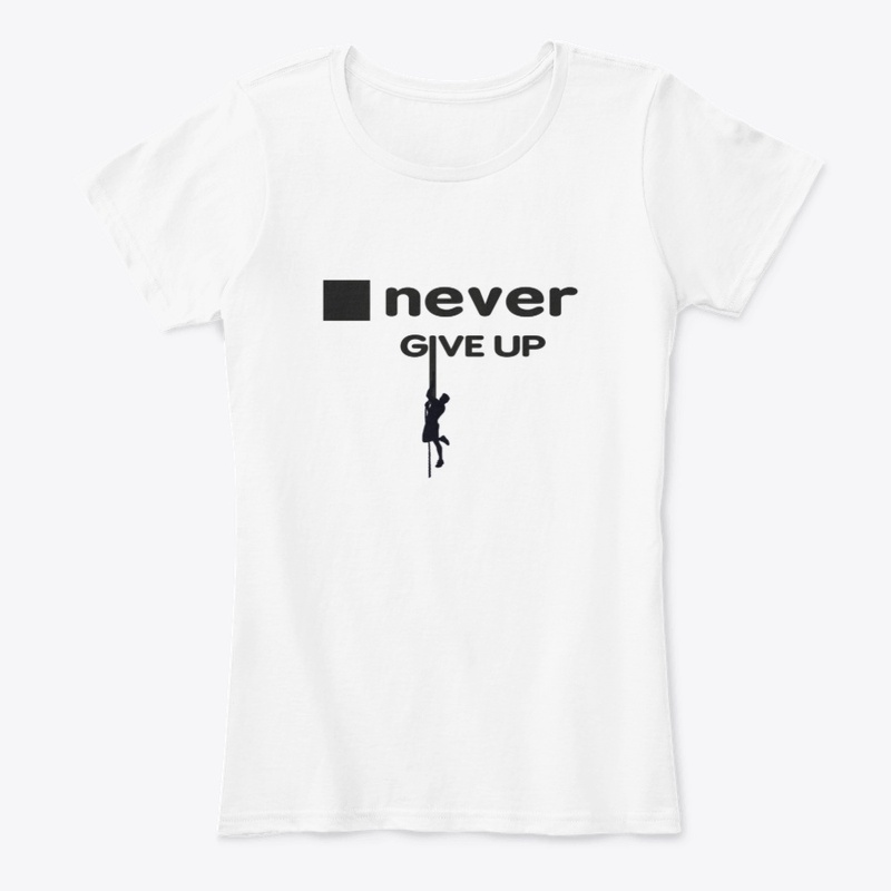 Never give up figure out your abilities 