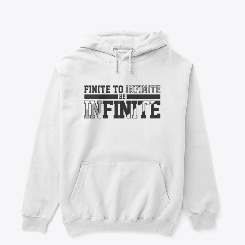 Finite To Infinite Be Infinite
