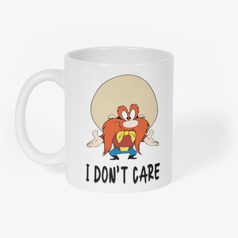 I don't care
