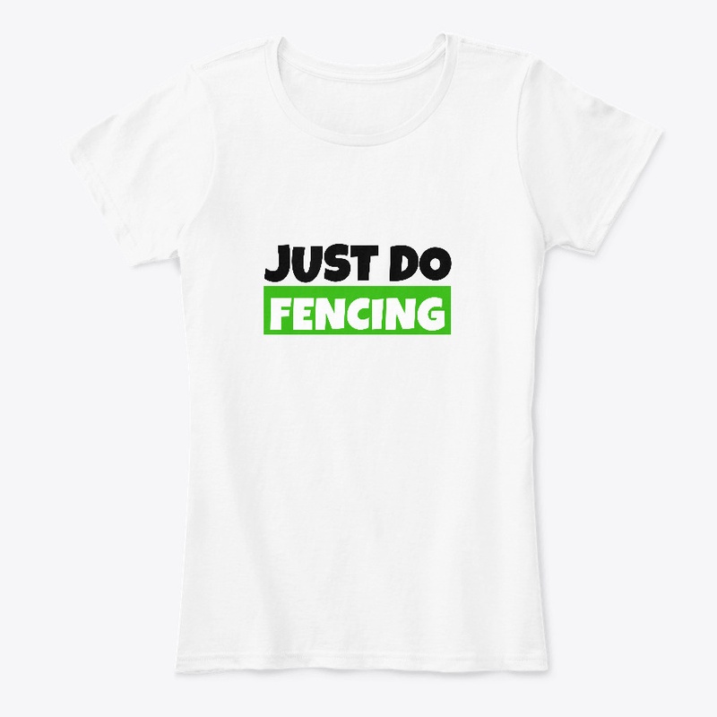 JUST DO FENCING