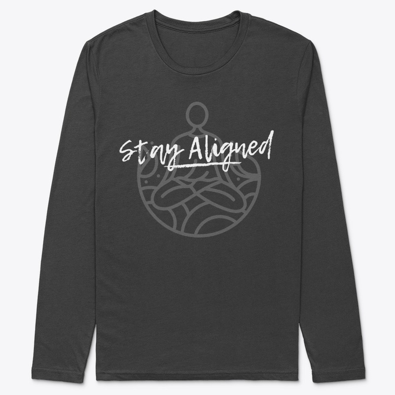Stay Aligned - Style I