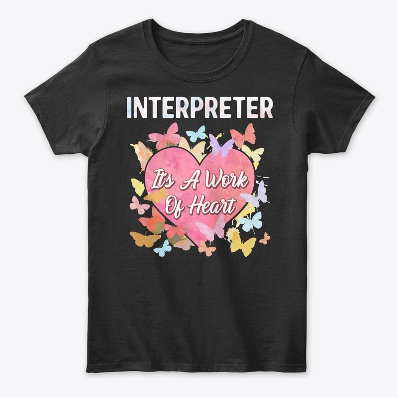 Interpreter Gift - It's A Work Of Heart
