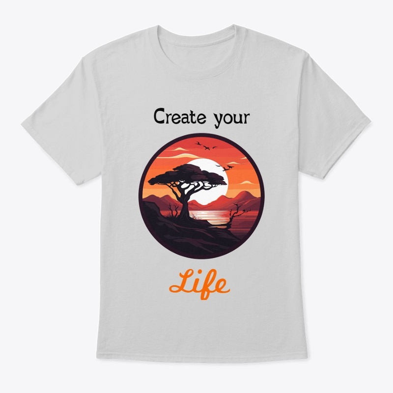 Create Your Life