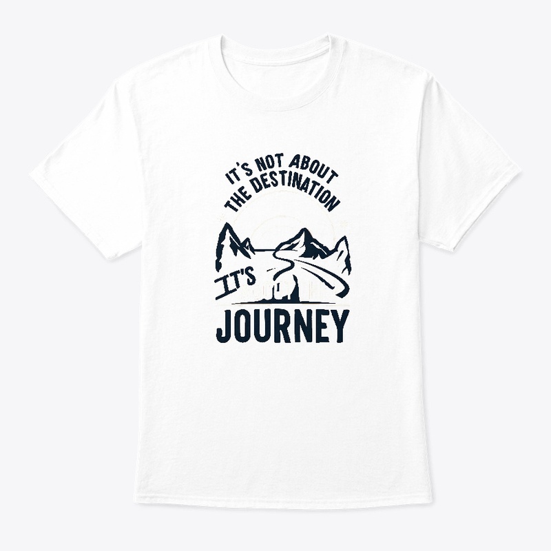 It's not about the destination T-shirt