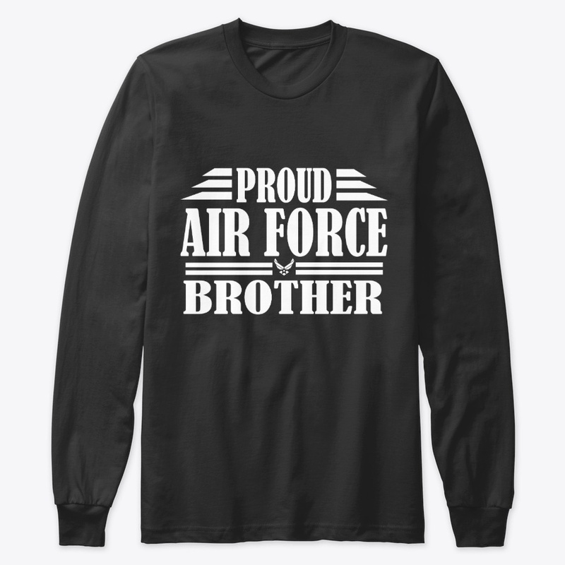 Proud Air Force Brother Veterans Day