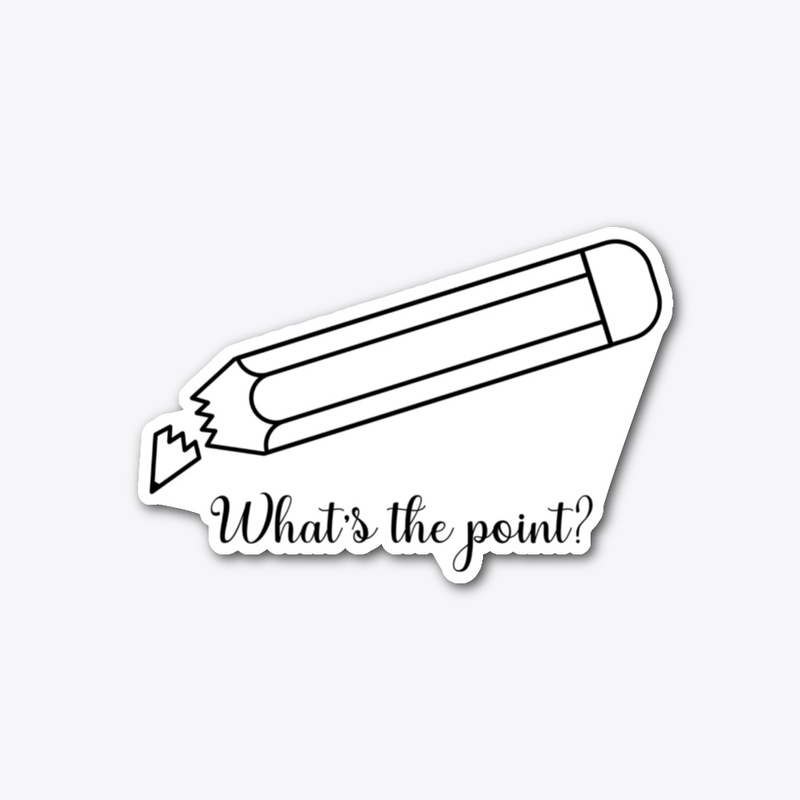 What's the point?