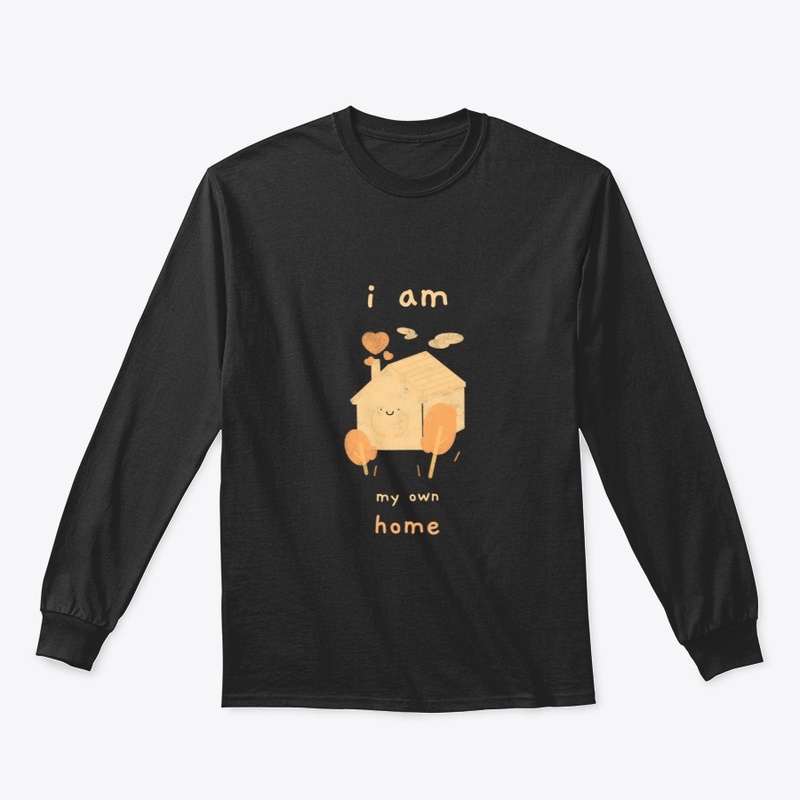 I am my own home