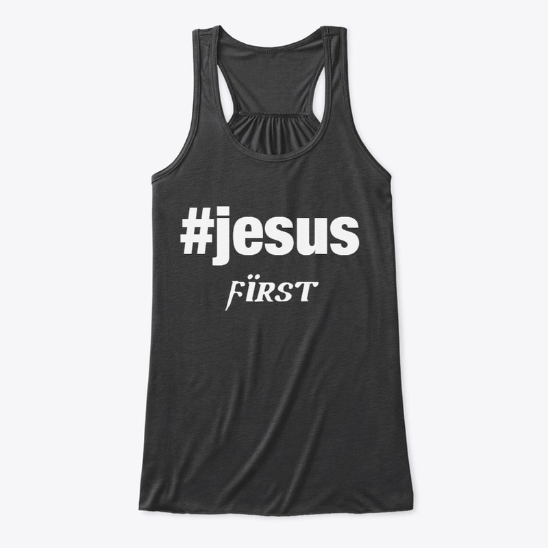 jesus first