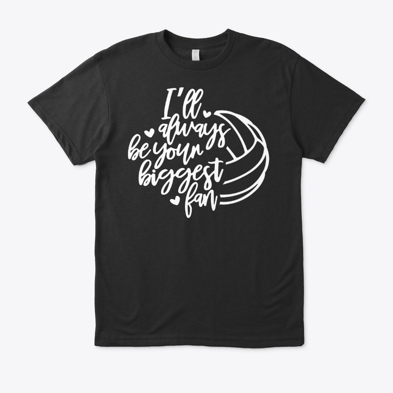 Volleyball - I'll Always Be Your