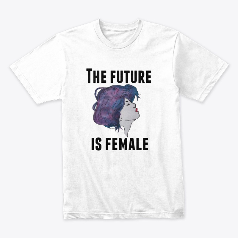 Feminism - The future is female