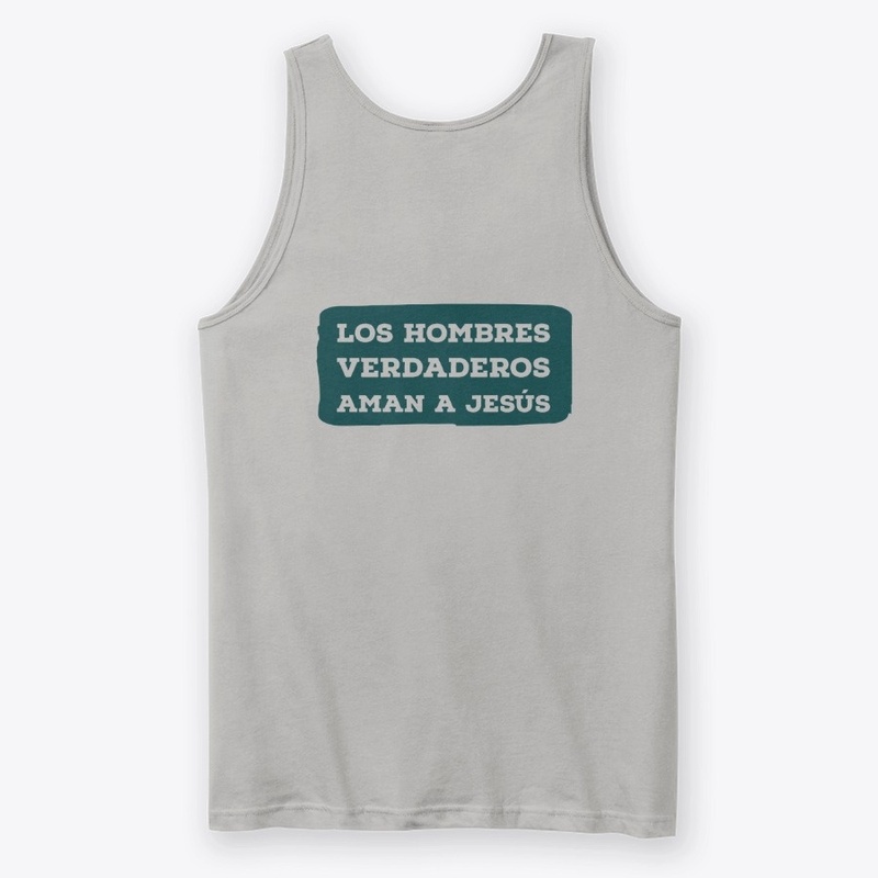 "¡Los Hombres Verdaderos Aman a Jesús!"