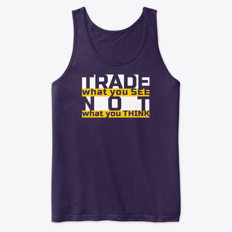    Trade what you See | White