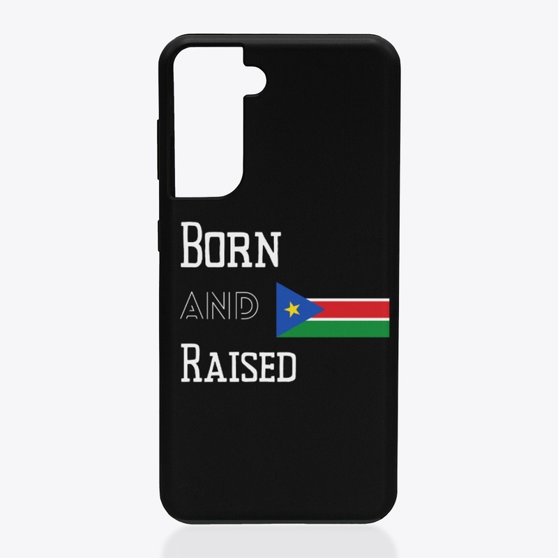 Born and raised - South Sudan