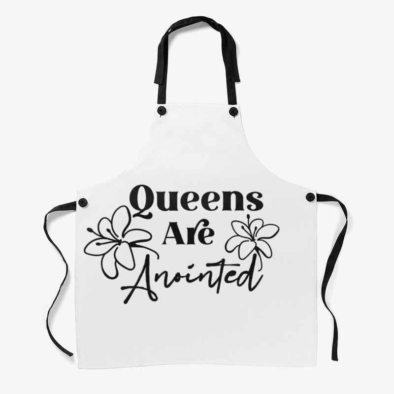 QUEENS ARE ANOINTED 