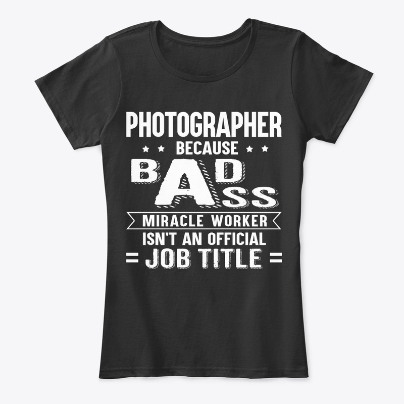 Funny Photographer Gift Miracle Worker