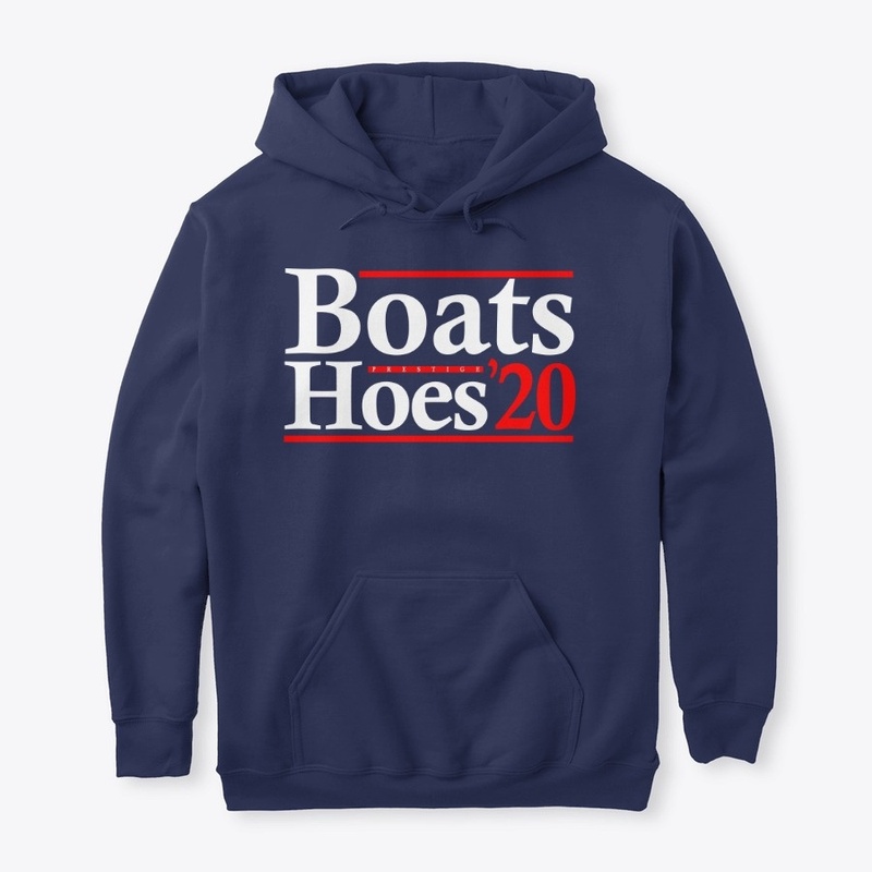 Boats &amp; Hoes 2020 PRESTIGE