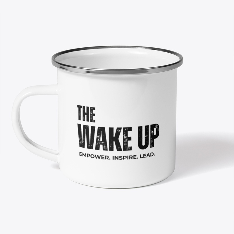 The Wake Up Empowerment Mug