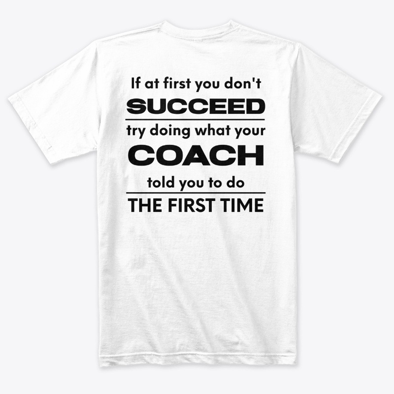 Do What Coach Says