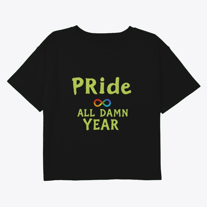 Pride All Damn Year