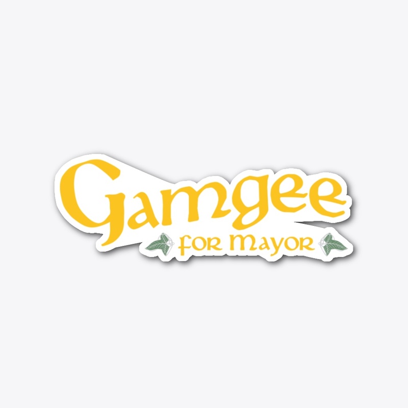 Gamgee for Mayor