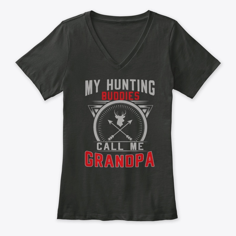 My Hunting Buddies Call Me Grandpa Gifts