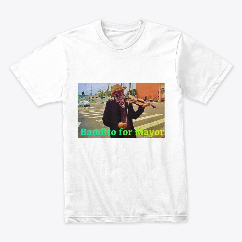Bandito for Mayor