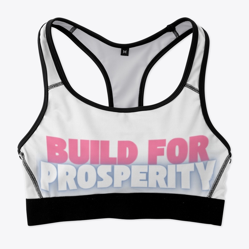 Built for Prosperity Apparel