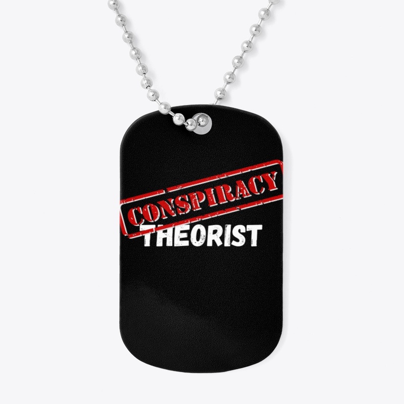 Conspiracy Theorist