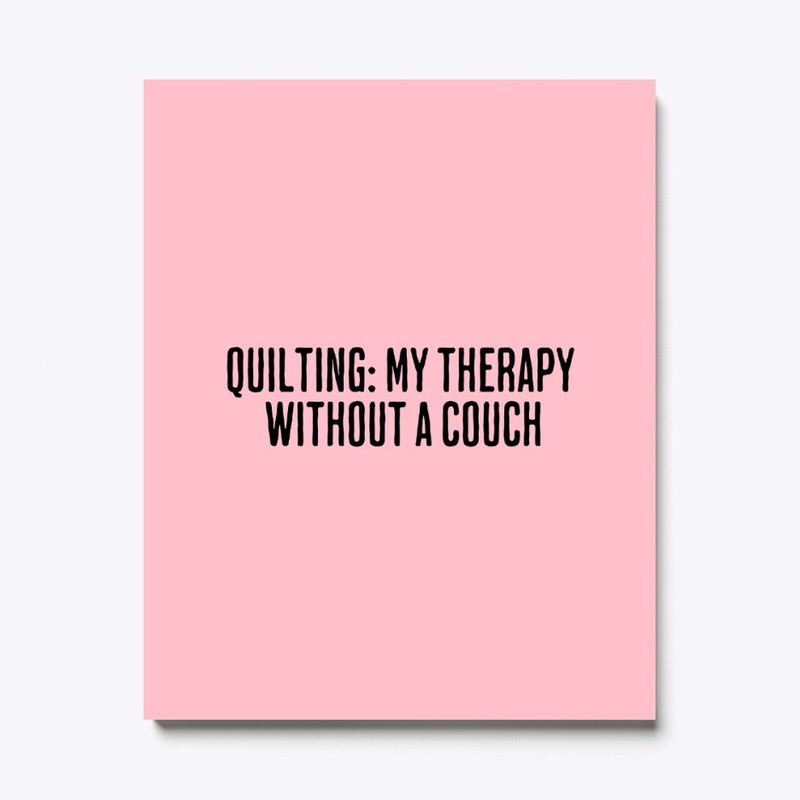 Quilting: My Therapy Without a Couch