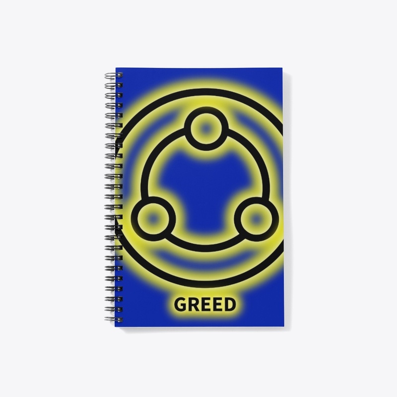 Greed