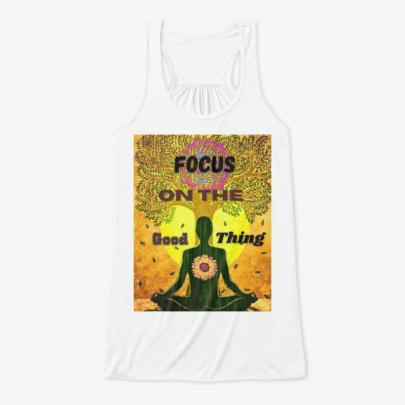 #Focus on the good thing 