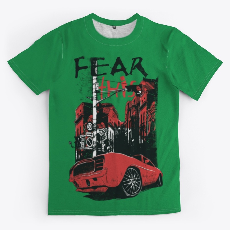 Fear This - Unisex / Men's T-Shirts.