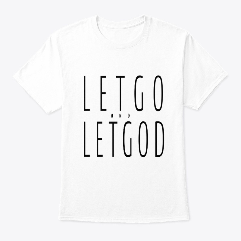 Let Go Let God