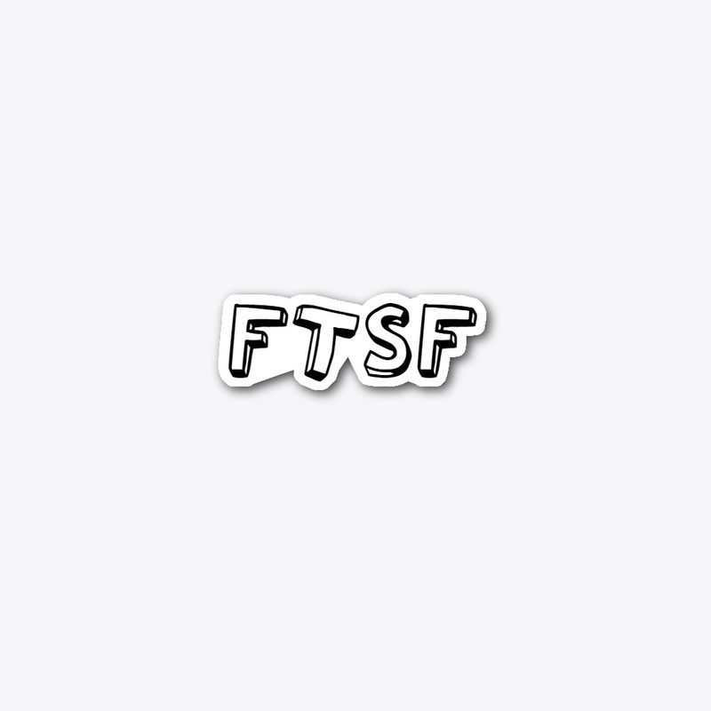 FTSF Blackk Sticker